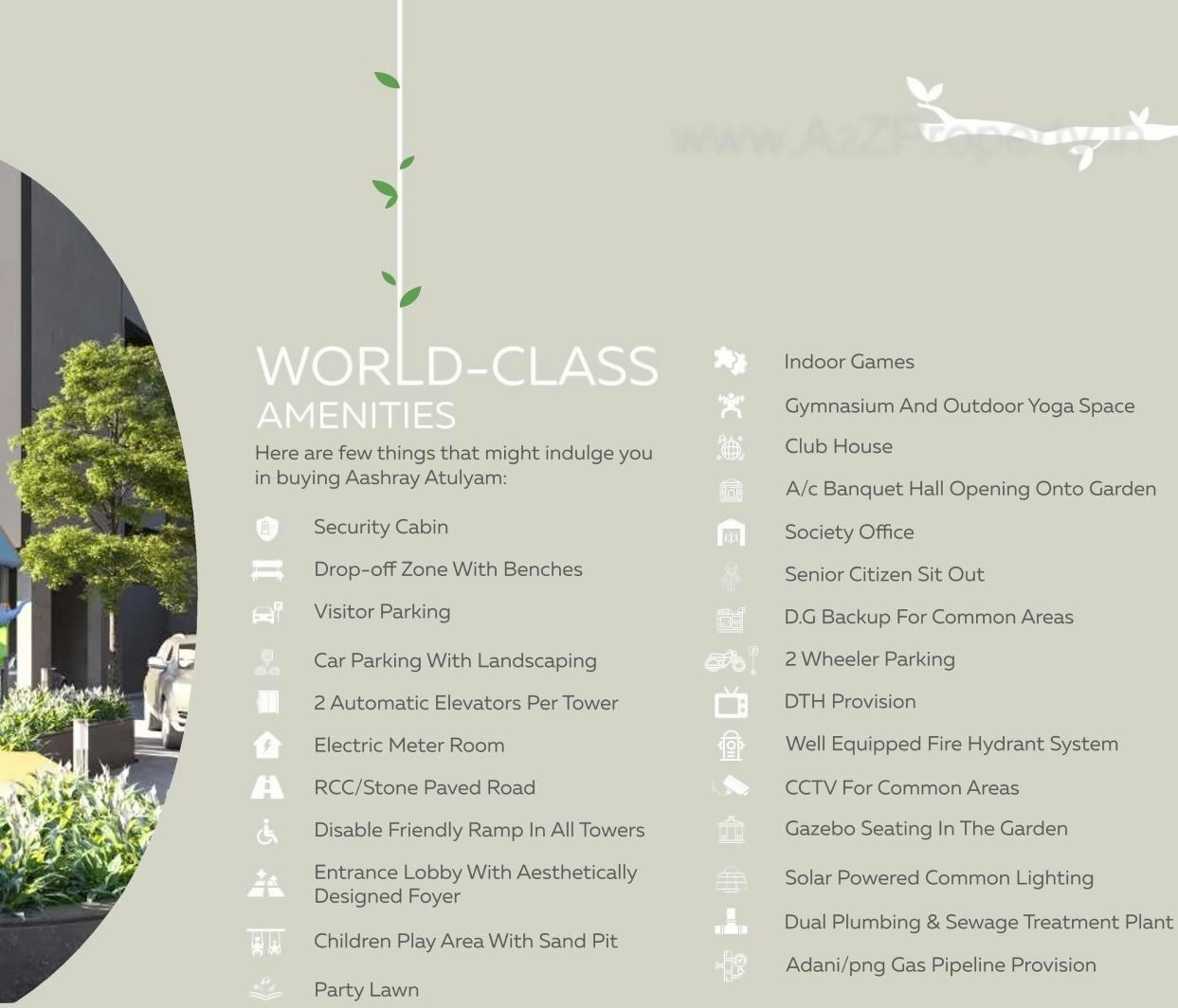 Amenities of Aashray Atulyam