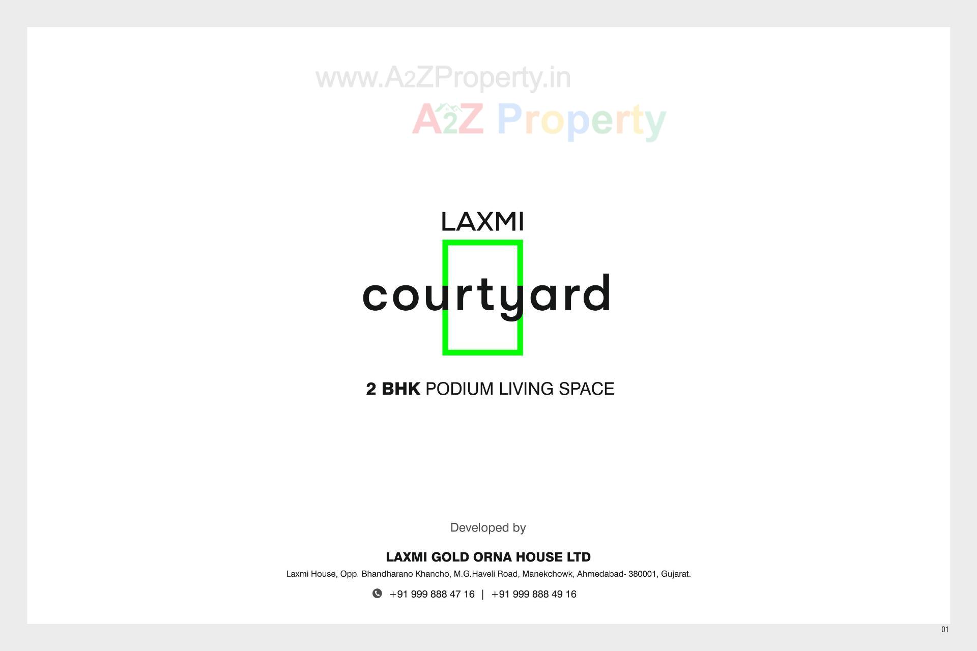 of real estate project Laxmi Courtyard located at Ta, Ahmedabad, Gujarat