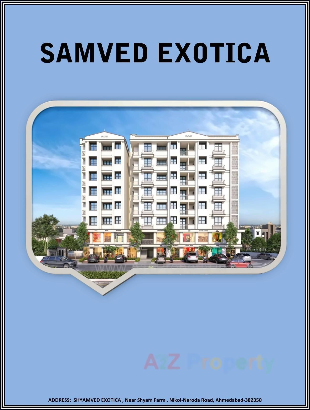 3D Elevation of real estate project Samved Exotica located at Naroda, Ahmedabad, Gujarat