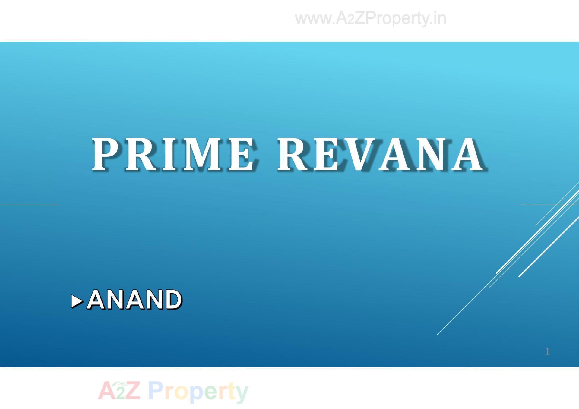 of real estate project Prime Revana located at Anand, Anand, Gujarat