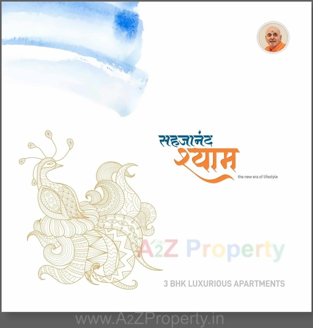  of real estate project Sahajanand Shyam located at Vavol, Gandhinagar, Gujarat