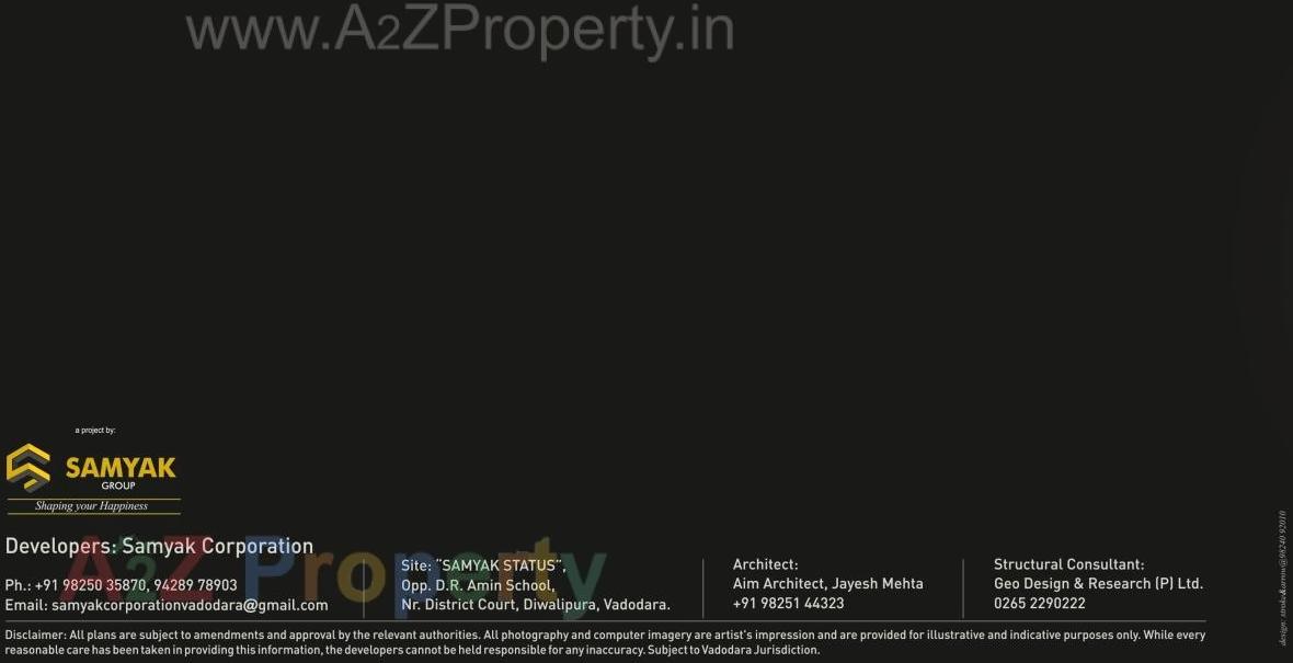  of real estate project Samyak Status located at Vasna, Vadodara, Gujarat