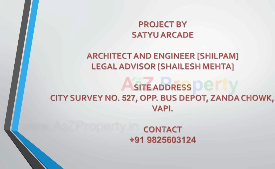 of real estate project Satyu Arcade located at Vapi, Valsad, Gujarat
