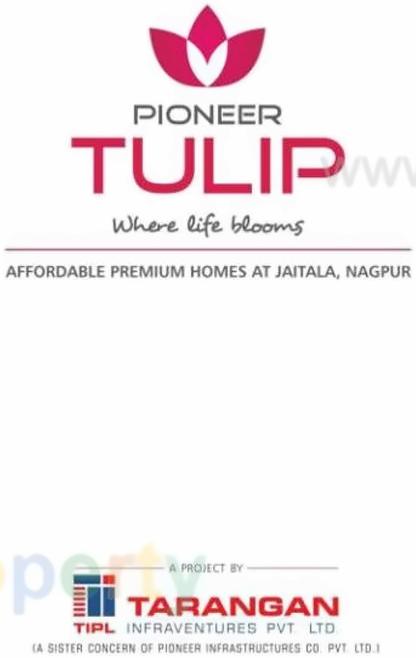  of real estate project Pioneer Tulip located at Nagpur-m-corp, Nagpur, Maharashtra