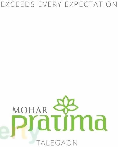  of real estate project Mohar Pratima located at Talegaon-dabhade-m-cl, Pune, Maharashtra